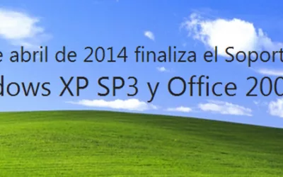 Noticia Importante!! El Fin de Windows XP y Office 2003
