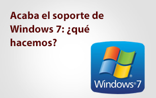 Acaba el soporte de Windows 7: ¿qué hacer?