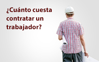 ¿Cuánto cuesta contratar a un trabajador a una empresa?