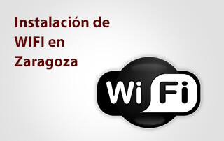 Instalación WIFI en Zaragoza