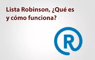 ¿Qué es la lista Robinson?