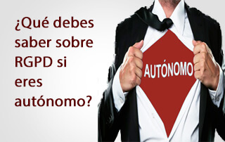 Qué debes saber sobre la protección de datos si eres autónomo